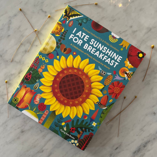 I Ate Sunshine For Breakfast