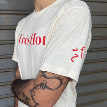 Load image into Gallery viewer, T-shirt Très Hot
