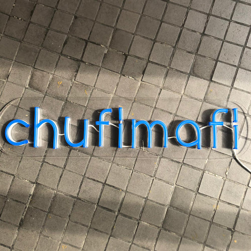 Neon Sign Chufimafi (شو في ما في)