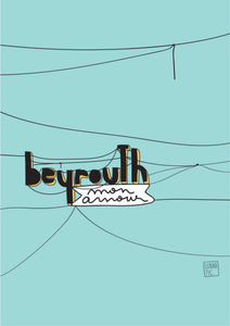 Wood Poster Beyrouth Mon Amour